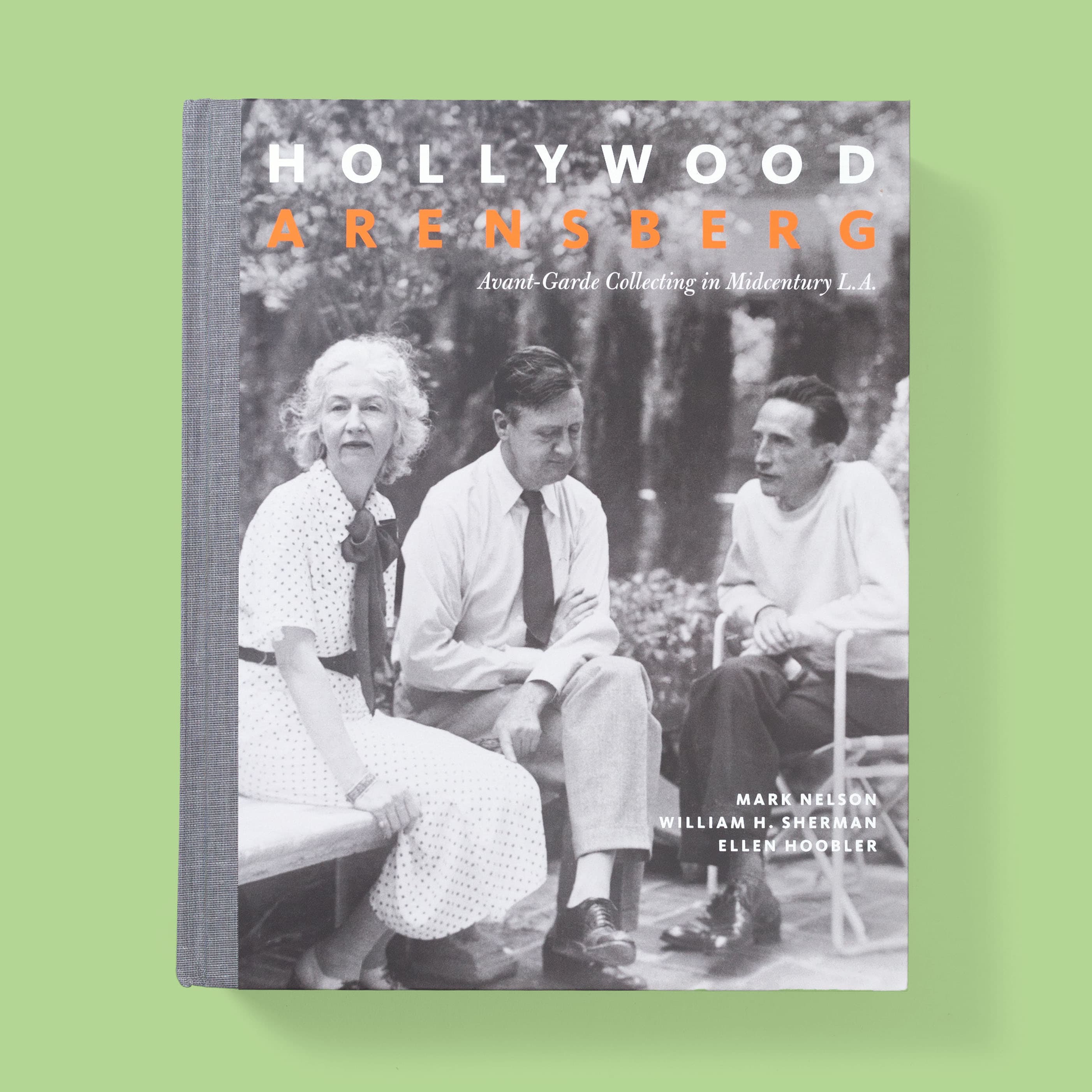 Hollywood Arensberg: Avant-Garde Collecting in Midcentury L.A.